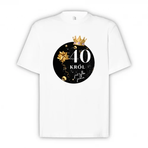 Koszulka NADRUK BH K030 - 40 Urodziny Król jest tylko jeden