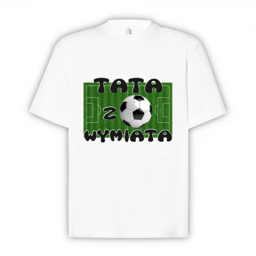 Koszulka NADRUK BH K026 - Tata z piłką wymiata